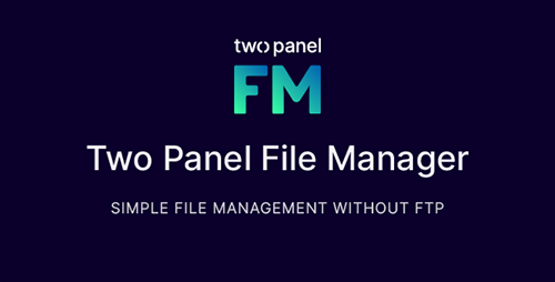 Two Panel File Manager – WordPress File Manager